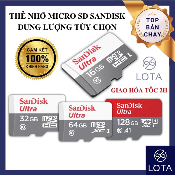 Sandisk_Micro_SD_Dung_Luong_Lon_Tuoi_Tre_Vui_Tuoi