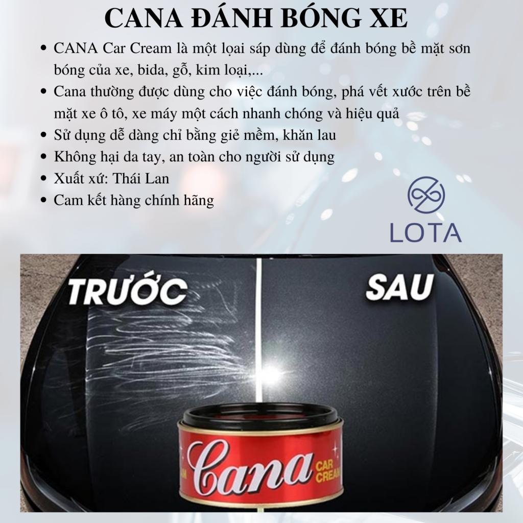 CANA HỢP CHẤT ĐÁNH BÓNG VÀ XÓA VẾT XƯỚC XE Ô TÔ, XE MÁY