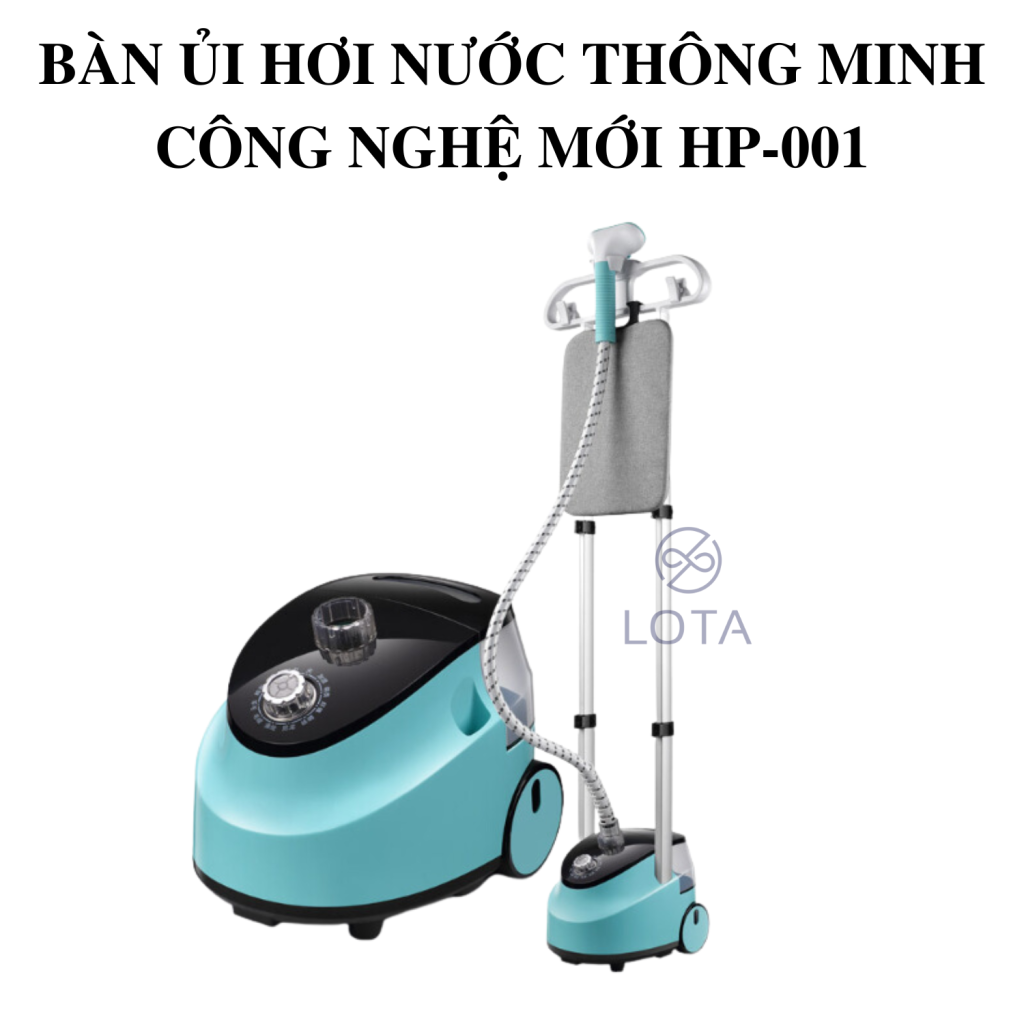 Bàn ủi hơi nước đứng: Đầu tư thông minh cho cuộc sống tiện nghi